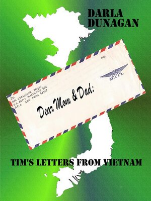 cover image of Dear Mom & Dad, Tim's Letters from Vietnam